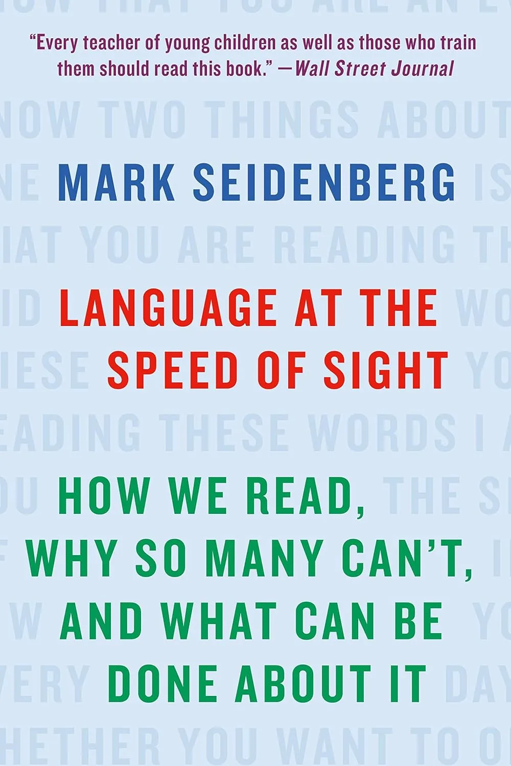 $1.99 | Language at the Speed of Sight: How We Read, Why So Many Can't, and What Can Be Done About It (eBook) by Mark Seidenberg
