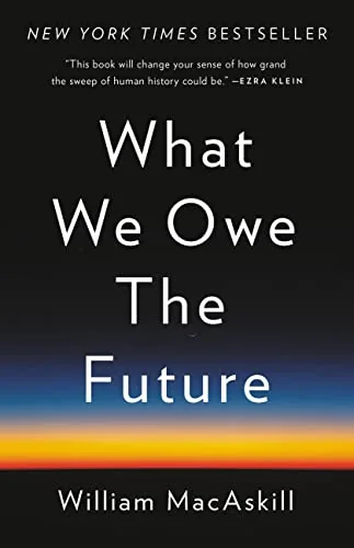 $1.99 | What We Owe the Future (eBook) by William MacAskill