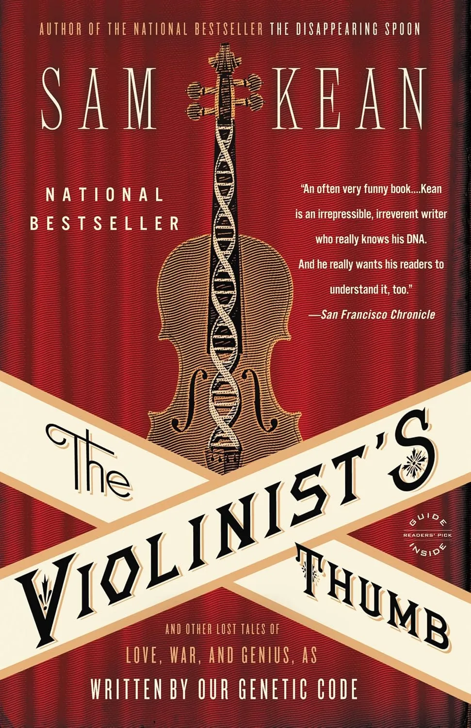 $1.99 | The Violinist's Thumb: And Other Lost Tales of Love, War, and Genius, as Written by Our Genetic Code (eBook) by Sam Kean